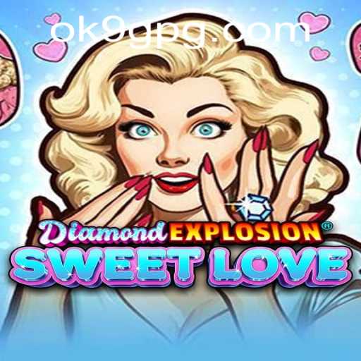 Descubra DiamondExplosionSweetLove: O Fascinante Mundo do Jogo no Coração do Entretenimento Digital